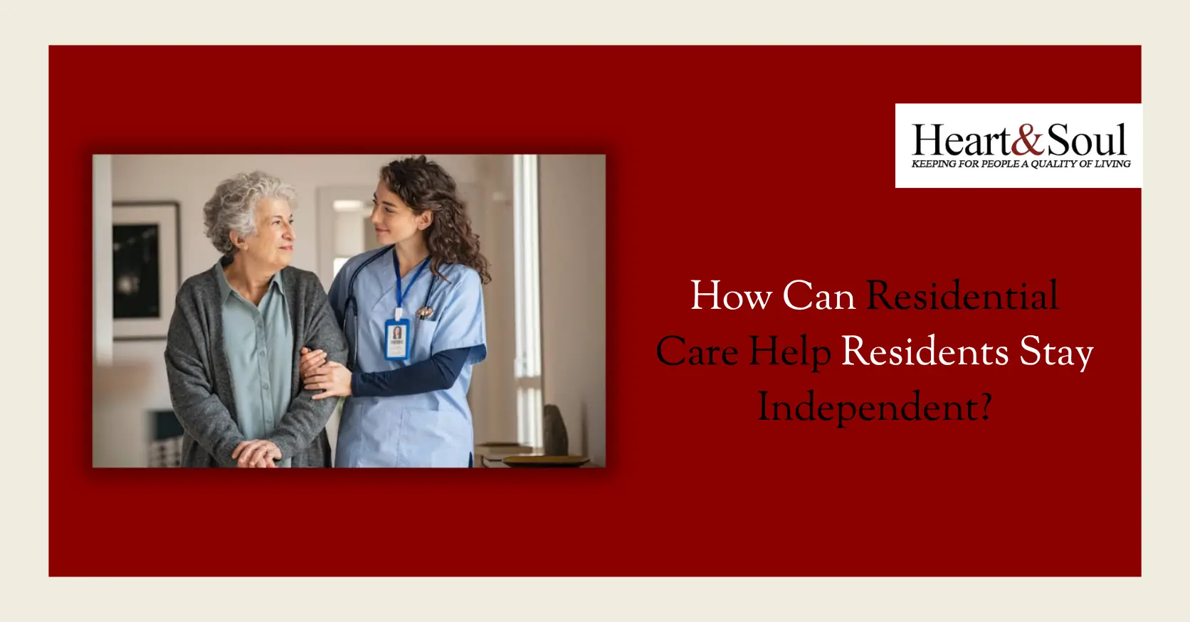 Residential Care